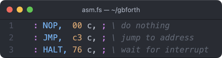 A screenshot of Forth code, defining words for the NOP, JMP and HALT assembly instructions